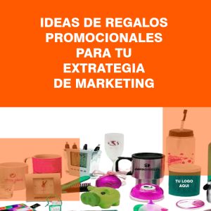 regalos promocionales para tu estrategia de marketing